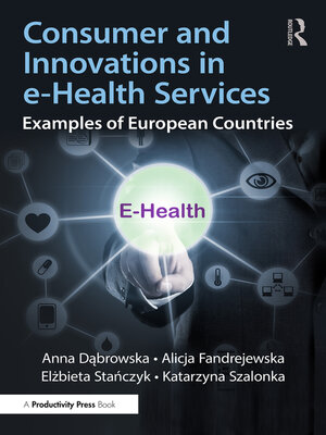 cover image of Consumer and Innovations in e-Health Services